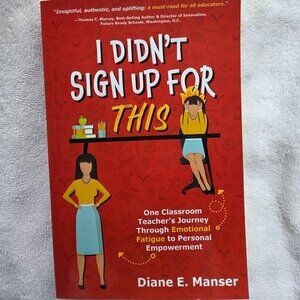 NEW BOOK: I Didn't Sign Up for This